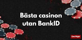 Casino Online Utan BankID Säker och Enkel Spelupplevelse