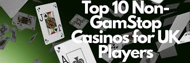 Discovering the Best Casinos Not on Gamstop in the UK