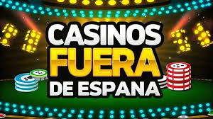 Explora los Mejores Casinos Fuera de España