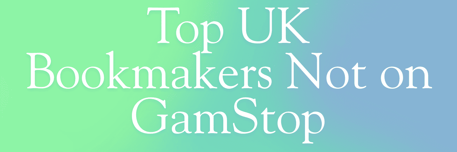 Exploring Non GamStop Bookies A Comprehensive Guide -1651778653