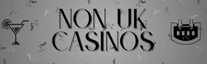 Exploring Non UK Licensed Casinos Opportunities and Risks -1055752495