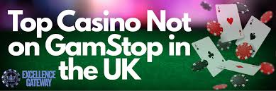 Exploring Online Casinos Not with GamStop Your Guide to Alternative Gaming Options