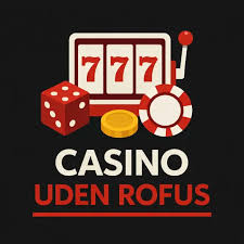 Online Casinoer Uden ROFUS Spil Sikkert og Anonymt