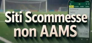 Siti Scommesse Non AAMS Italiani Guida Completa e Sicurezza